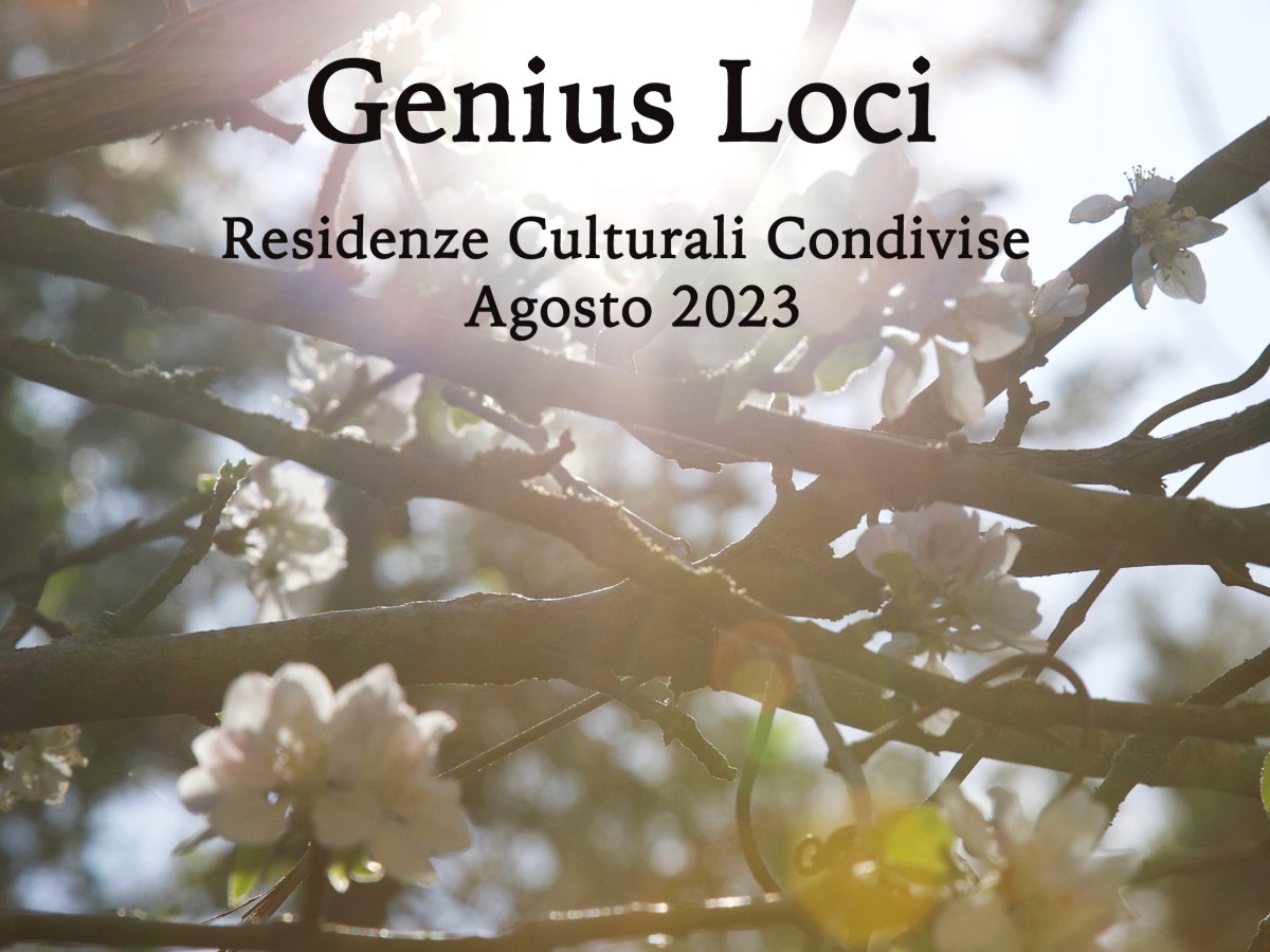Genius Loci – Call Residenze Culturali Condivise&nbsp;2023